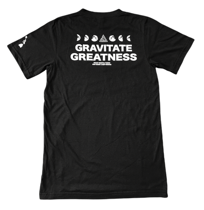 GRAVITATE GREATNESS T